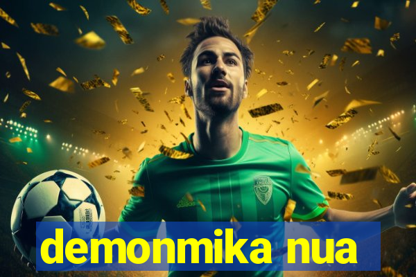 demonmika nua